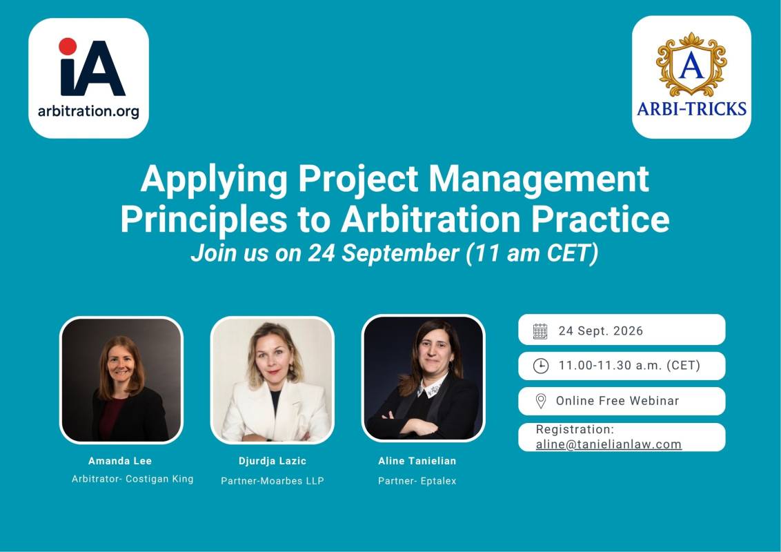 Applying Project Management Principles to Arbitration Practice